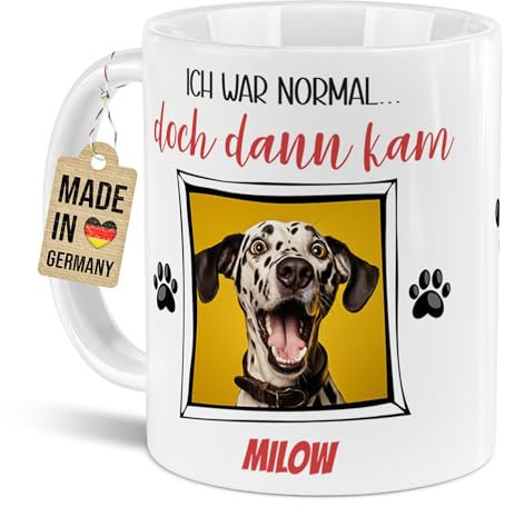 PfotenSchild personalisierte Hunde- und Katzen-Tasse - lustiger Spruch Ich war normal...dann kam... mit Foto und Namen - Geschenk für Haustierbesitzer zum Geburtstag | 300 ml