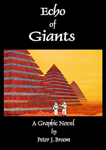 Echo of Giants: A graphic novel