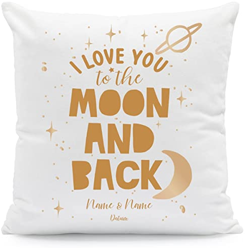 GRAVURZEILE Kissen mit Motiv - I Love You to The Moon and Back - Personalisiert mit Namen & Datum - Geschenk für Sie & Ihn zu Geburtstag Weihnachten Hochzeit Valentinstag - Größe mit Füllung