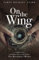 On the Wing: A Family Saga and Book One in the series, The Butterfly Myths