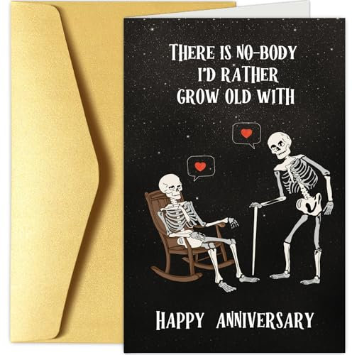 Funny Skeleton Anniversary Card for Husband Wife, Creepy Halloween Anniversary Card for Men Women, There Is No-Body I'd Rather Grow Old With