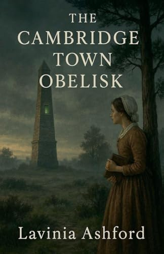 The Cambridge Town Obelisk