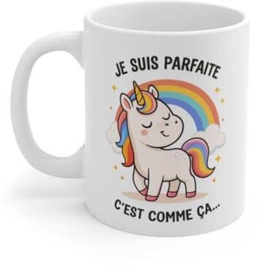 Teecustom Mug Je Suis Parfaite C’est Comme Ça – Tasse Licorne Mignonne 325ml – Humour Kawaii, Cadeau Fille, Amie, Collègue