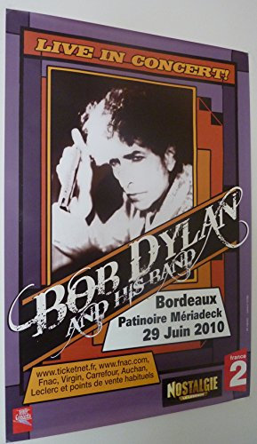 Bob DYLAN – and His Band 2010 – 80 x 120 cm – Poster