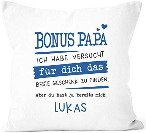 SpecialMe® Kissen-Bezug personalisiertes Geschenk Spruch Papa/Mama/Oma/Opa Ich Habe versucht Finden anpassbarer Name Dekokissen Bonuspapa - 1 Name weiß 40cm x 40cm