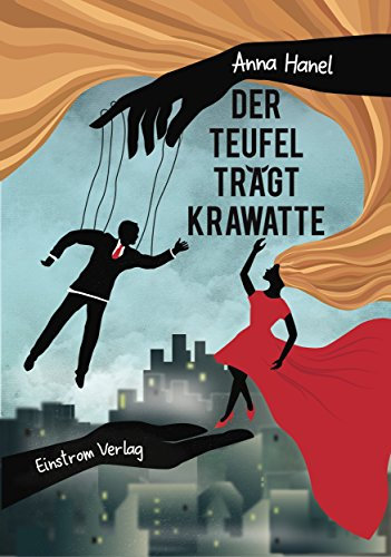 Der Teufel trägt Krawatte: Romantische Komödie