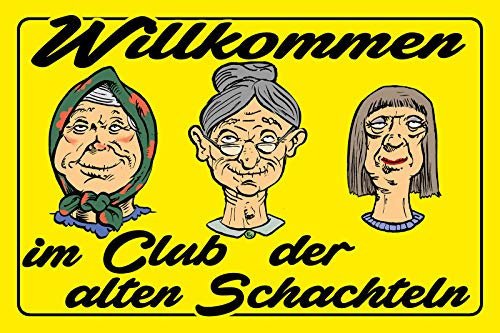 Schatzmix Willkommen im Club der Alten Schachteln Metallschild Wanddeko 20x30 cm tin Sign Blechschild, Blech, Mehrfarbig