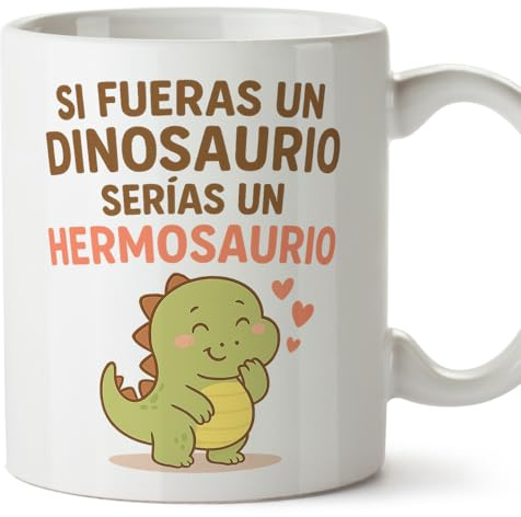 MUGFFINS taza regalo novia y novio con frase Si fueras un dinosaurio serías un hermosaurio en Español | aniversario, regalos San Valentín, cumpleaños, novio, novia, romántico, amor | pareja-2 v1
