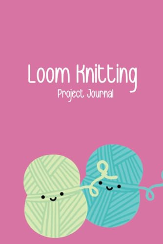 Loom Knitting Project Journal