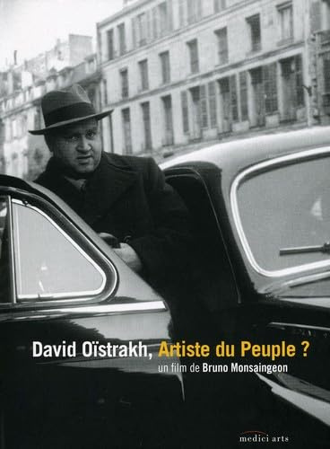David Oistrakh - Artist of the People?