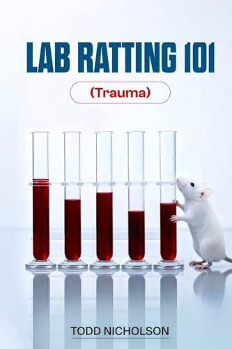 Lab Ratting 101: Trauma
