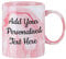 Personalised Pink Marble Mug - Add Your own Custom Message to This Lovely Unique Coffee Cup - Gorgeous customised Gift for idea for Birthdays