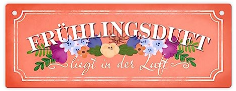Frühlingsduft liegt in der Luft Metallschild L in 10,5x28cm in orange
