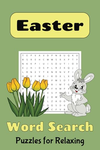 Easter Word Search: Puzzle Book with Easy to Read Print about Easter, Spring and More | 6x9 inches, 110 pages | 50+ Puzzles ... Gift for Vacations, Holidays, and Free Times