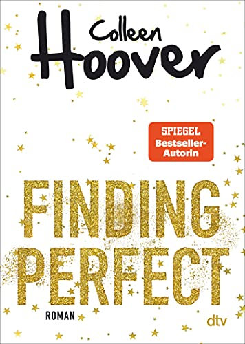 Finding Perfect: Gefühlvolle Romance der Bestsellerautorin (German Edition)