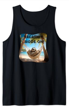 Vacation Mode on! Urlaub Dauerurlauber Urlaubsmodus an chill Tank Top