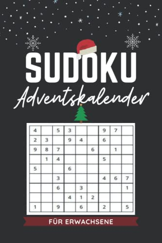 Sudoku Adventskalender für Erwachsene: 72 Sudoku-Rätsel in 3 Schwierigkeitsstufen von leicht bis schwer | kleine Geschenke für Senioren und Rentner zu weihnachten