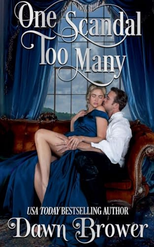 One Scandal Too Many (Havenwood, Band 1)