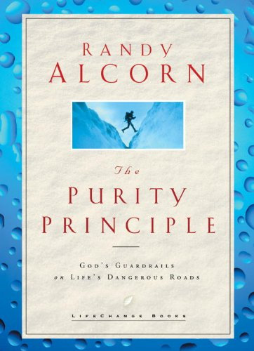 The Purity Principle: God's Safeguards for Life's Dangerous Trails (LifeChange Books) (English Edition)