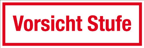 Gewerbe- und Gastronomieschild - Vorsicht Stufe - Folie, selbstklebend - 10 x 30 cm