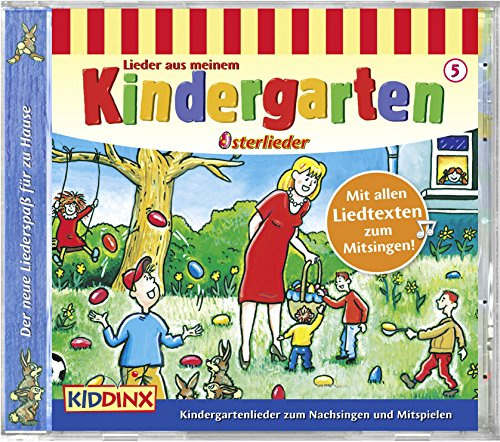 Lieder aus meinem Kindergarten - Osterlieder