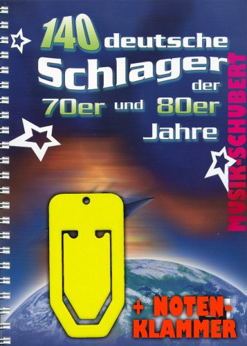 140 deutsche Schlager der 70er und 80er Jahre im Ringeinband inkl. praktischer Notenklammer von Gerhard Hildner (Ringeinband - 2008) (Noten/Sheetmusic)
