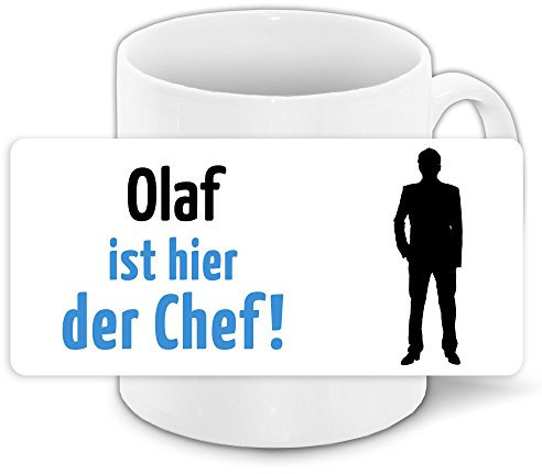 Tasse mit Motiv und Namen - Olaf ist der Chef - | Büro-Tasse | Lustiger Becher