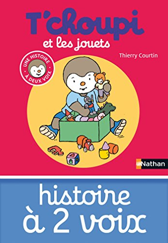 T'choupi et les jouets (HIS DEUX VOIX t. 14) (French Edition)