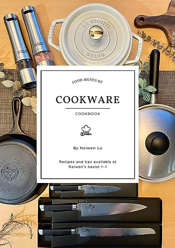 The Culinary Voyage: Mastering the Art of Cooking with Cookware (English Edition)