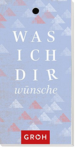 Was ich dir wünsche: Geschenkanhänger
