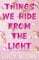 Things We Hide From The Light: the Sunday Times bestseller and TikTok sensation – Lucy's new book Story of My Life is out now! (Knockemout™ Series 2)
