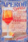 30 x 20 cm - Retro Blechschild, Bar Schild, Cocktail Rezept, Summer Feeling - Aperol Spritz - Prosecco (Rezept bunt)