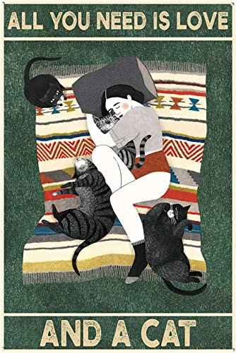 kisoyo Tin Signs Funny Vintage All You Need is Love and Cat Signs, Girl Loves Cat Vintage Signs, Funny Cat Signs, Cat Behavior Signs Print Tin Signs for Bar 8x12inch