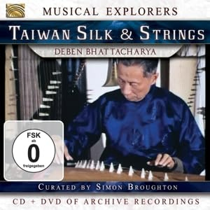 TAIWAN SILK & STRINGS - DEBEN BHATTACHARYA