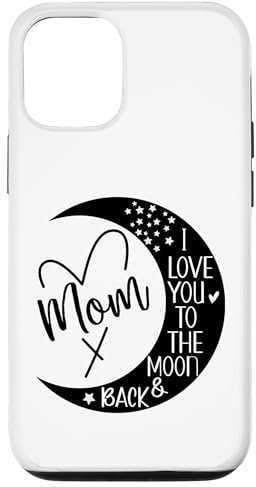 Hülle für iPhone 15 Mom I Love You to the Moon & Back,I Love My Mom to the Moon