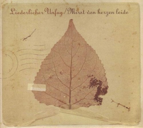 Mirst Von Herzen Leide