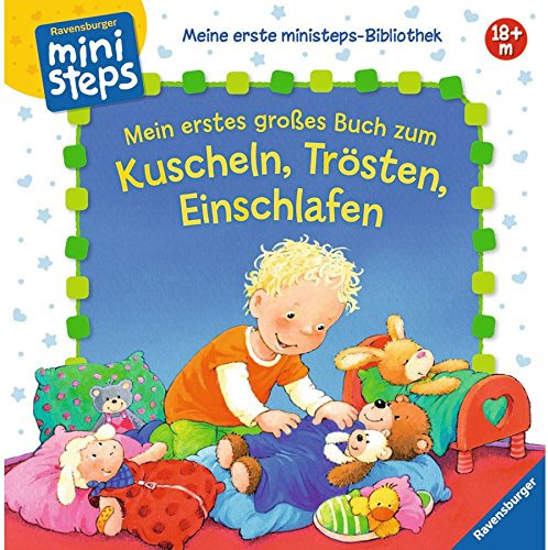 Ravensburger 4054 Mein erstes großes Buch zum Kuscheln, Trösten, Einschlafen