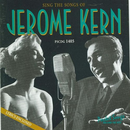 Karaoke: Jerome Kern Songs