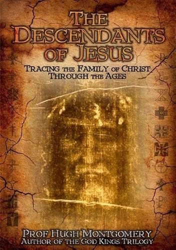 The Descendants of Jesus: Tracing the Family of Christ Through the Ages