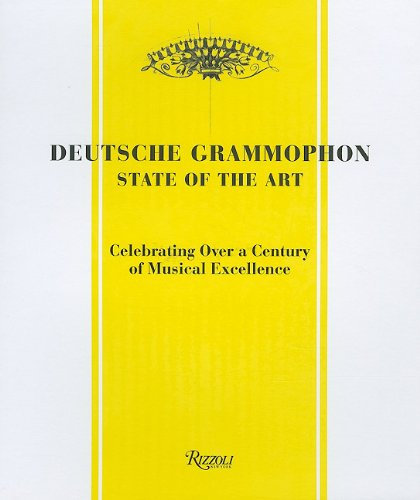 Deutsche Grammophon: State of the Art: 1898 - Present. Celebrating Over a Century of Musical Excellence by Unknown(2010-10-12)