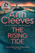 The Rising Tide: Vera Stanhope of ITV 1’s Vera Returns in this Brilliant Mystery from the No.1 Bestselling Author (English Edition)