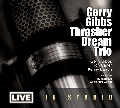 Gerry Gibbs Thrasher Dream Trio Live In Studio (Feat. Ron