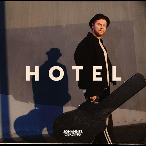 Johannes 0erding, Neues AIbum 2O26, HoteI