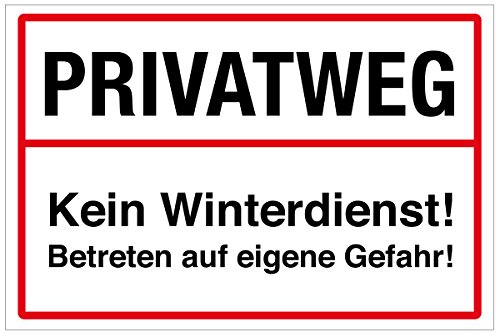 WANDKINGS Hinweisschild - Privatweg! Kein Winterdienst! - stabile Aluminium Verbundplatte - Wähle eine Größe - 20x15 cm