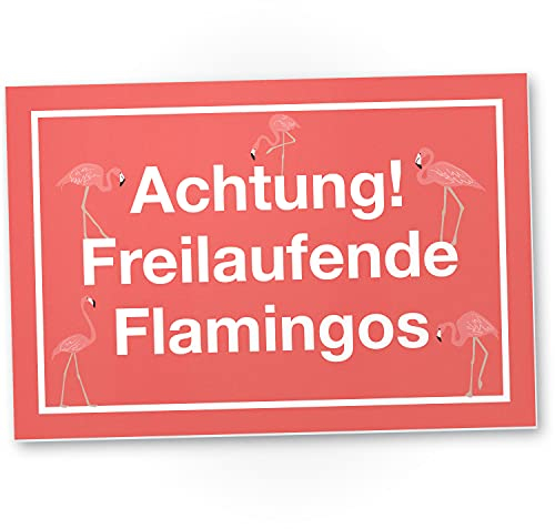 DankeDir! Cartel de plástico con texto en alemán Achtung Freilaufende Flamencos rosados, decoración de pared, decoración de fiestas, decoración del hogar, dulce regalo de cumpleaños, mejor amiga