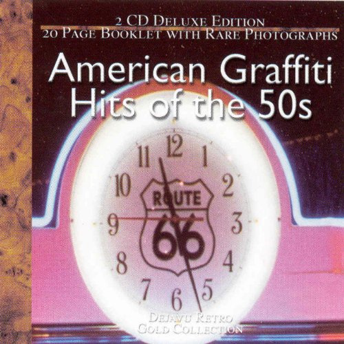 American Graffiti: Hits of the 50s