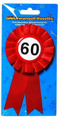 Rosette 60 Geburtstag sechzig Verkehrsschild