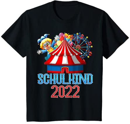 Kinder Einschulung Schulkind 2022 Karneval Zirkus Clown Schultüte T-Shirt