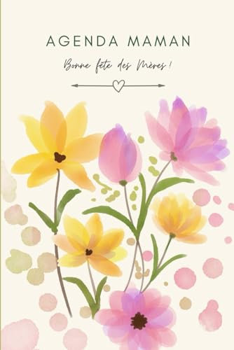 Agenda Maman: Carnet de Notes non Daté, Bonne Fête des Mères, Journal de la Maman, Planificateur Quotidien de poche pour une durée plus de 3 Mois Libre de Date, Format Pratique 6x9, 107 pages.