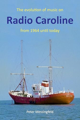 The evolution of music on Radio Caroline: from 1964 until today